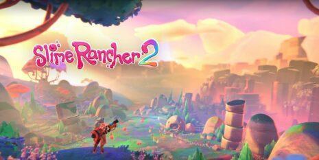 Slime Rancher 2, data de lançamento anunciada Slime Rancher 2