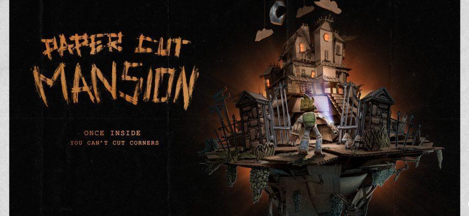 Paper Cut Mansion