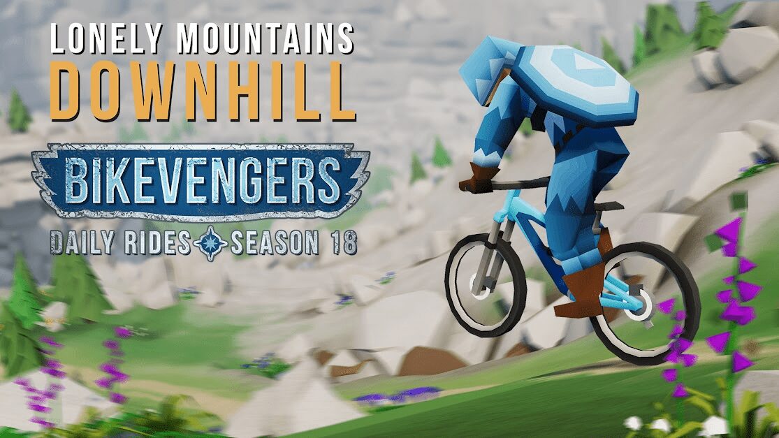 Lonely Mountains: Downhill Season 18: Bikevengers