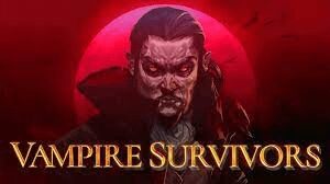 Vampire Survivors