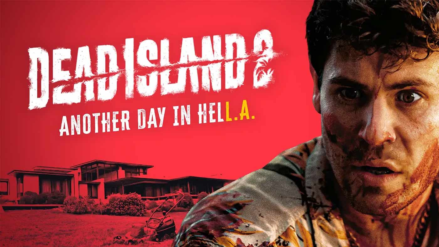 Dead Island 2 mostra jogabilidade cheia de sangue e controle de voz com Alexa