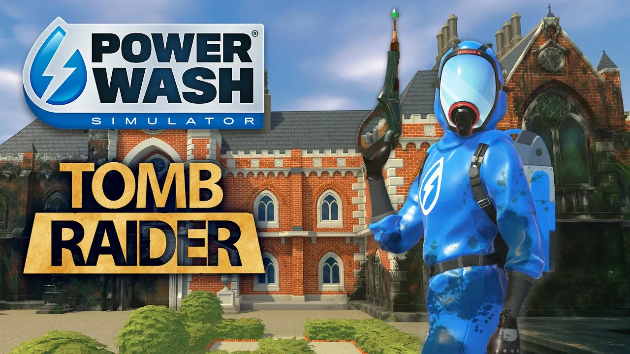 O que tem a ver Power Wash Simulator e Tomb Raider?