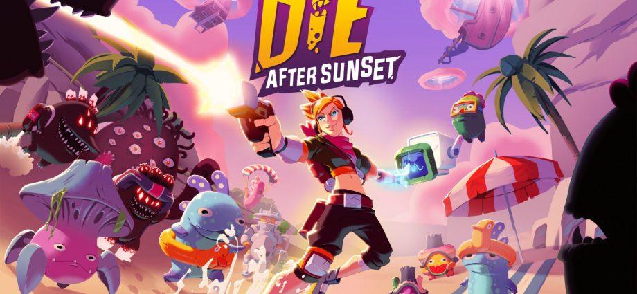 Die After Sunset