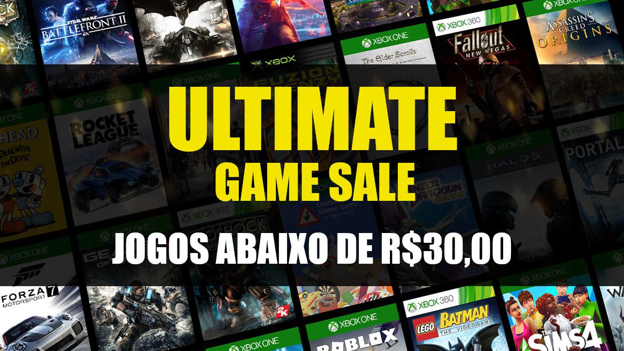 Ultimate Game Sale — Jogos Abaixo de R$30,00 Ultimate Game Sale — Jogos Abaixo de R$30,00