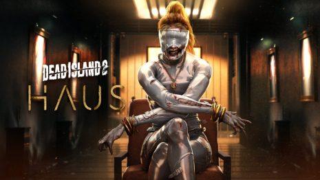 Dead Island 2 receberá nova DLC em breve Dead Island 2 Haus