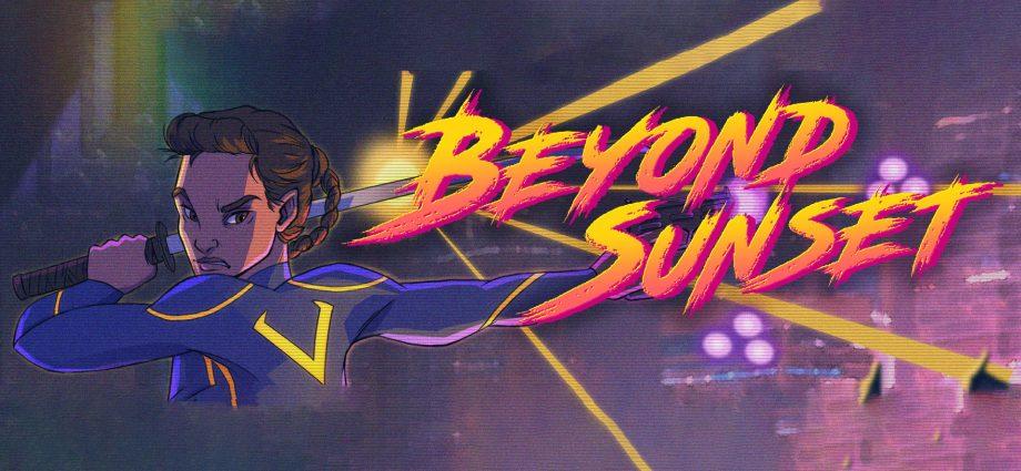 Beyond Sunset