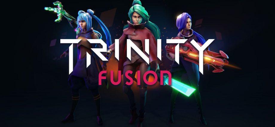 Trinity Fusion