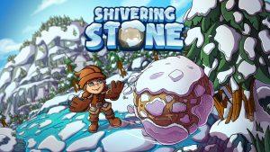 Shivering Stone