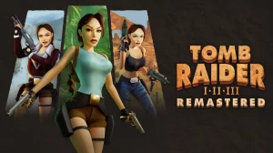 Tomb Raider I-II-III Remastered
