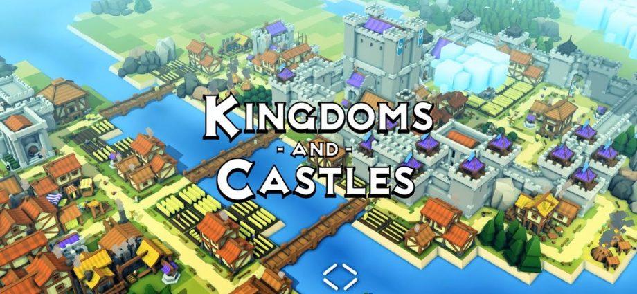 Kingdoms and Castles