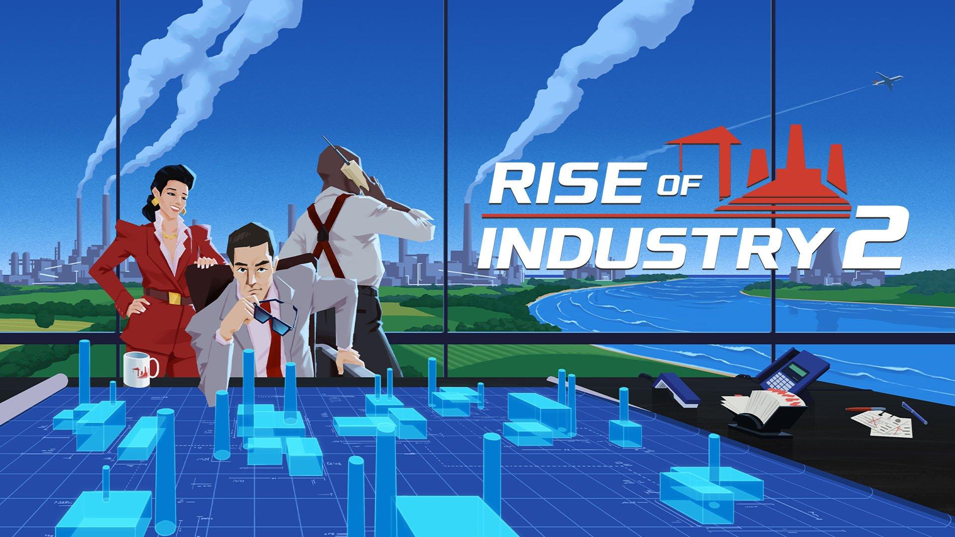 Rise of Industry 2 – Novo jogo de estratégia anunciado