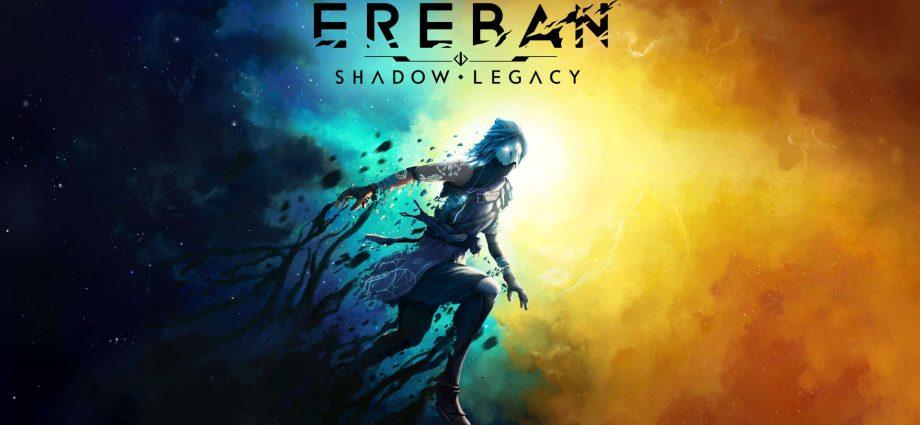 Ereban Shadow Legacy