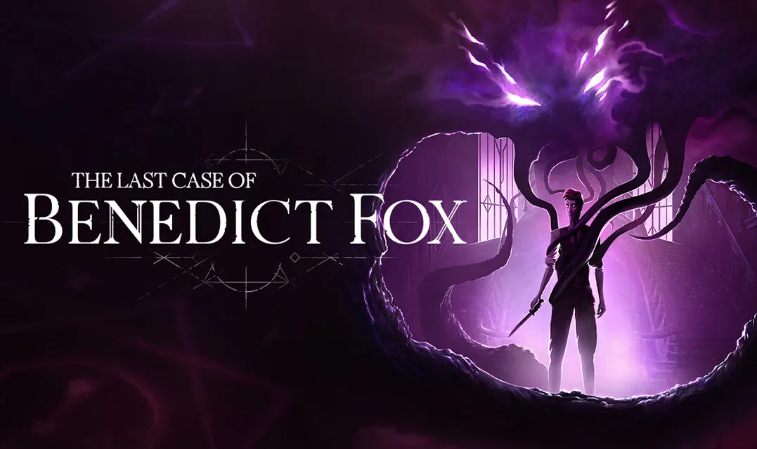 The Last Case of Benedict Fox: Definitive Edition chega em março