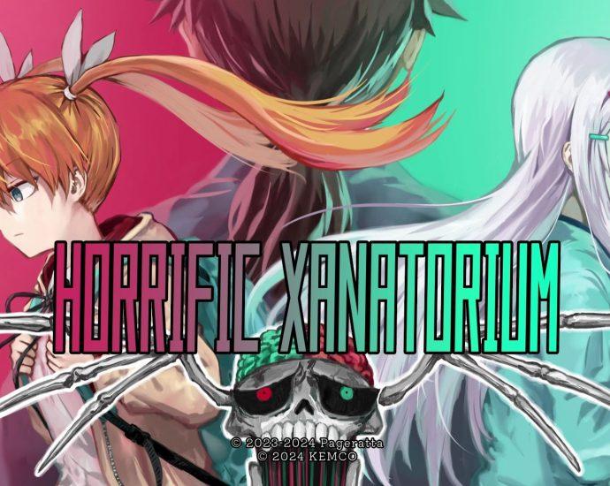 Horrific Xanatorium