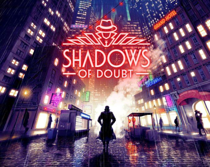 Shadows of Doubt