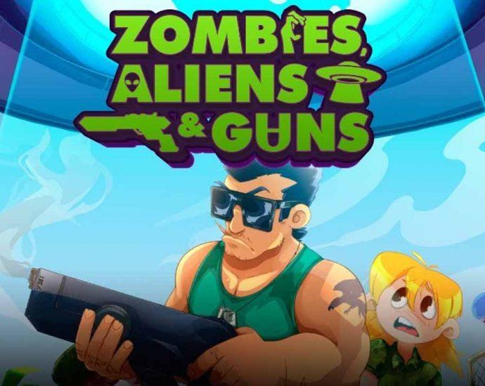 Zombies, Aliens and Guns