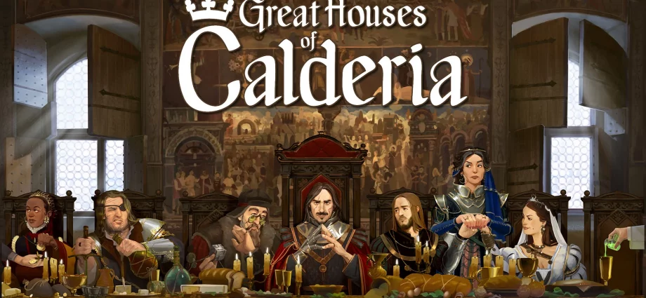 Great Houses of Calderia