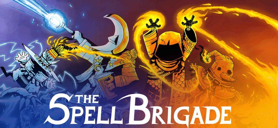 The Spell Brigade
