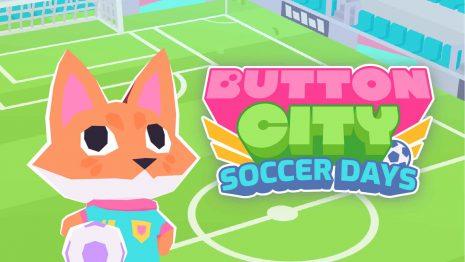 Button City Soccer Days