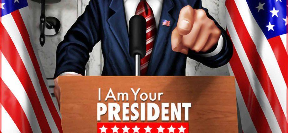 I'm Your President