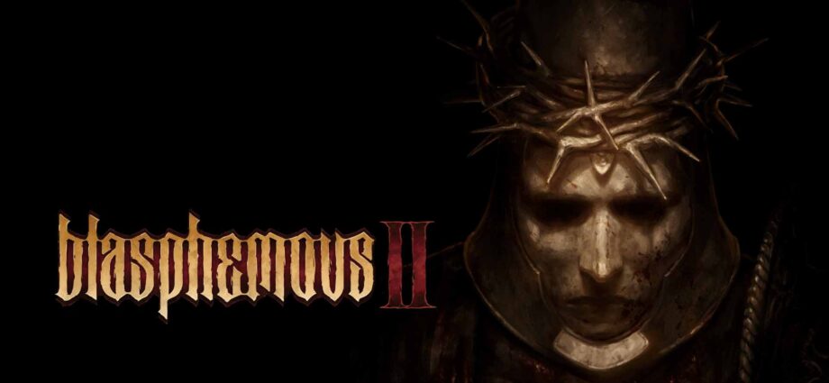 Blasphemous II