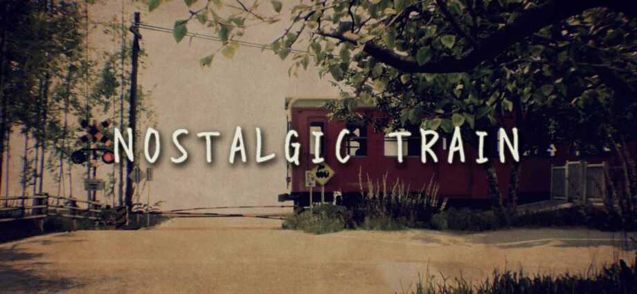 NOSTALGIC TRAIN