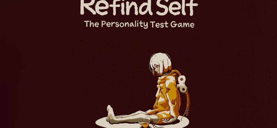 Refind Self: The Personality Test Game