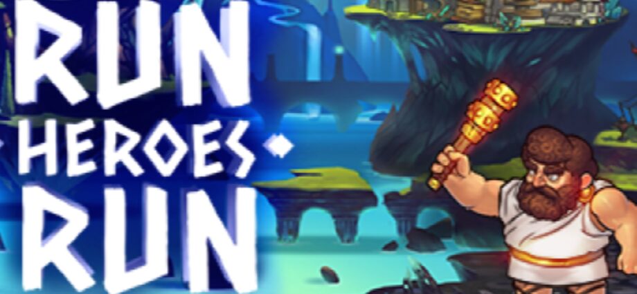 Run Heroes Run