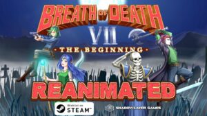Breath of Death VII The Beginning Reanimated