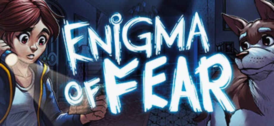 Enigma of Fear