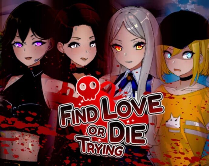 Find Love or Die Trying