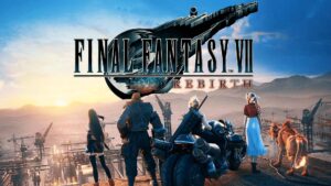 Final Fantasy VII Rebirth
