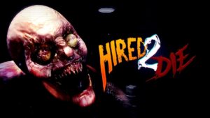 Hired 2 Die