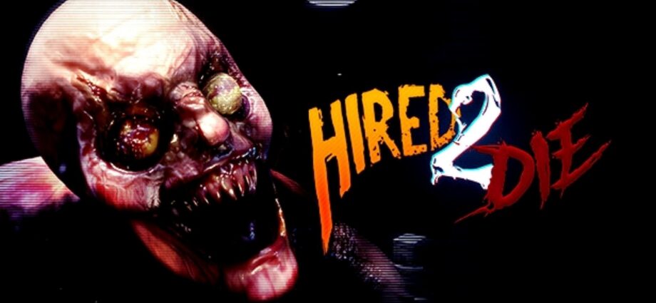 Hired 2 Die
