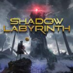 SHADOW Labyrinth