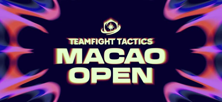 TFT Macao Open