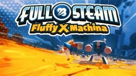 Full Steam Fluffy X Machina