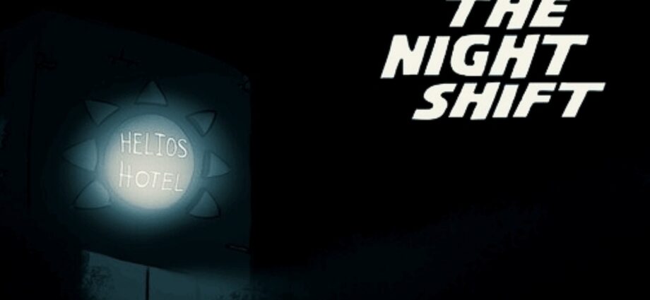 Helios Hotel The Night Shif