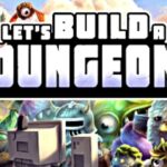 Lets Build a Dungeon