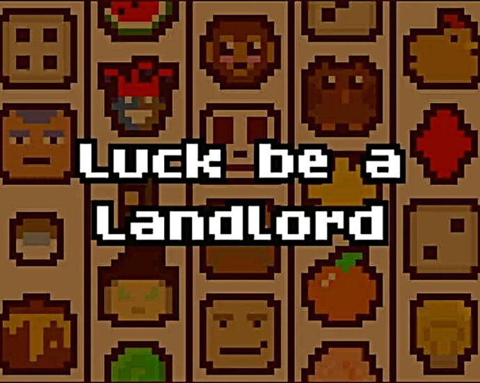 Luck be a Landlord