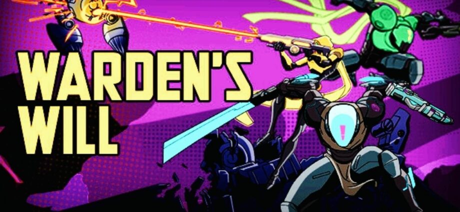 Wardens Will
