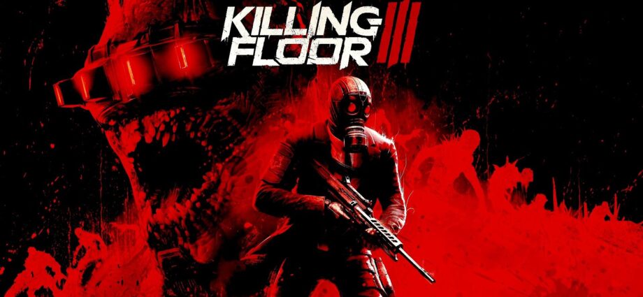 Killing Floor 3