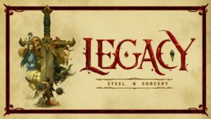 Legacy Steel & Sorcery