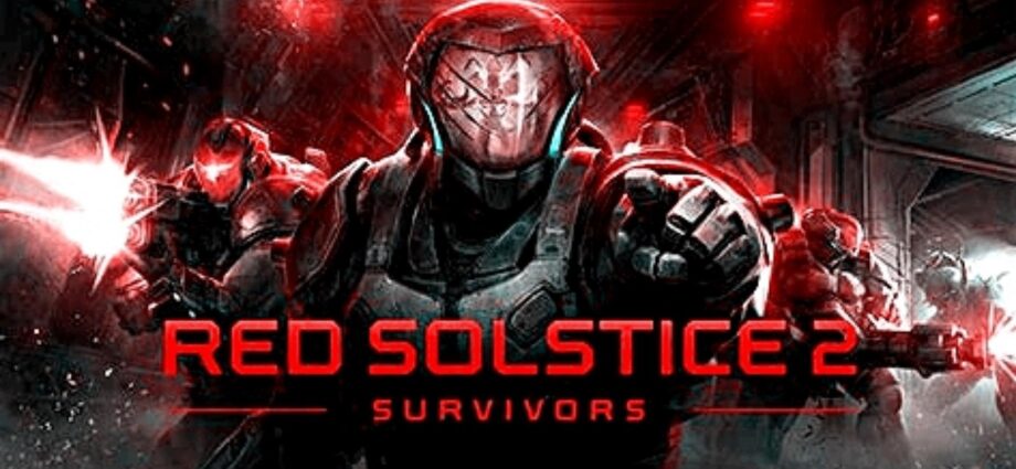 Red Solstice 2 Survivors Ultimate Edition