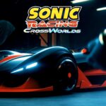 Sonic Racing CrossWorlds