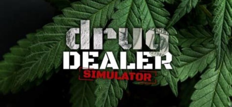 Drug Dealer Simulator