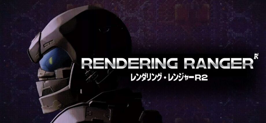 Rendering Ranger R² [Rewind]