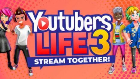 Youtubers Life 3 Chega ao Acesso Antecipado no Steam e Promete Revolucionar os Simuladores de Streamer! Youtubers Life 3 - Stream Together