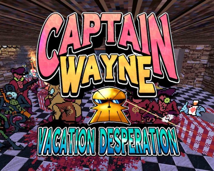 Captain Wayne - Vacation Desperation
