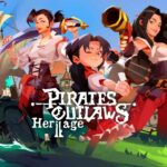 Pirates Outlaws 2 Heritage